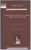 Naslovnica Arhivistika – zgodovina – pravo Naslovnica Arhivistika – zgodovina – pravo