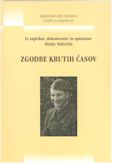 Naslovnica Iz zapiskov, dokumentov in spominov Matije Maležiča: zgodbe krutih časov