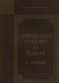 Naslovnica Zgodovina ljubljanskih sodnikov in županov: 1269–1820, 4. zvezek