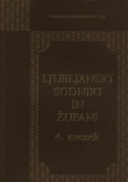Naslovnica Zgodovina ljubljanskih sodnikov in županov: 1269–1820, 4. zvezek Naslovnica Zgodovina ljubljanskih sodnikov in županov: 1269–1820, 4. zvezek