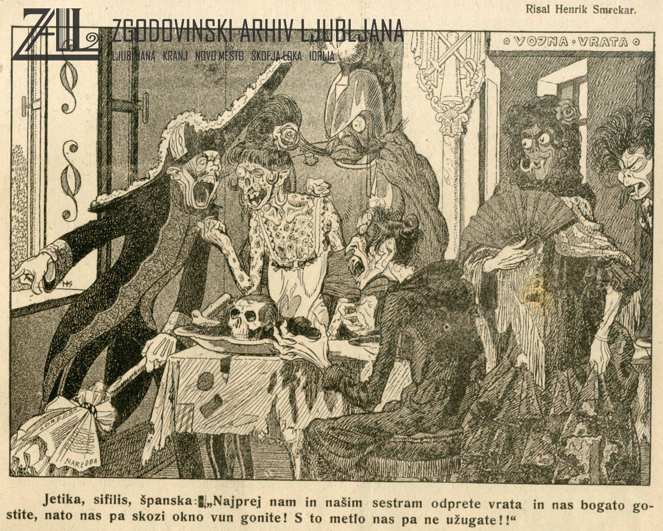 Groteskna upodobitev treh nalezljivih in smrtonosnih bolezni, kot jih je jeseni 1918 narisal Hinko Smrekar. Španska gripa je upodobljena kot španska gospa s pahljačo. (Kurent, 16. 10. 1918, št. 6, priloga)