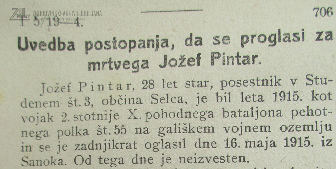 Smrtovnica za pokojnim Jožefom Pintarjem iz Studena pri Železnikih, ki je bil pogrešan od maja 1915, ko se je zadnjič javil iz Galicije. (SI_ZAL_ŠKL/0173, Okrajno sodišče v Škofji Loki, t. e. 221)