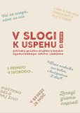 V slogi k uspehu! V slogi k uspehu!