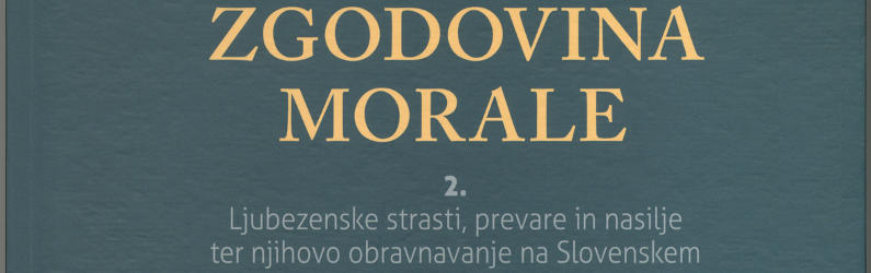 Zgodovine morale, 2. del