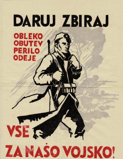 Letak za zbiranje oblek in opreme za partizansko vojsko: "Daruj, zbiraj za našo vojsko"
